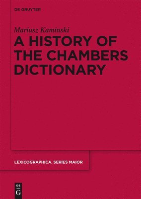 bokomslag History of the Chambers Dictionary