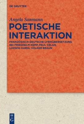 Angela Sanmann - Poetische Interaktion, Inbunden
