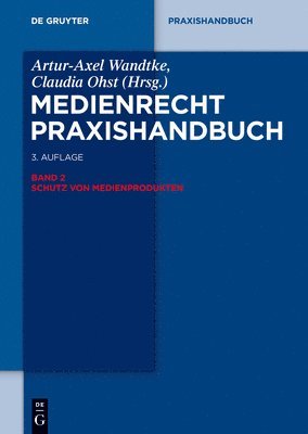 Ilja Czernik, Ole Jani, Michael Kauert, Claire Dietz, Jan Ehrhardt, Florian Hensel, Wolfgang Maaßen, Volker Kitz, Sebastian Schunke - Schutz Von Medienprodukten, Inbunden