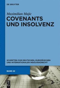 bokomslag Covenants und Insolvenz