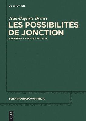 Jean-Baptiste Brenet - Les possibilités de jonction, Inbunden