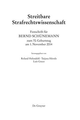 Roland Hefendehl, Tatjana Hörnle, Luis Greco - Festschrift für Bernd Schünemann zum 70. Geburtstag am 1. November 2014, Inbunden