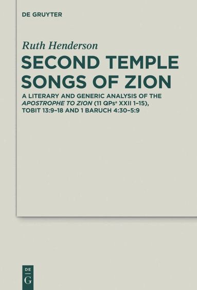 Ruth Henderson - Second Temple Songs of Zion, Inbunden