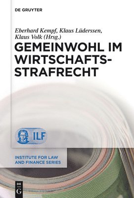 Gemeinwohl im Wirtschaftsstrafrecht 1