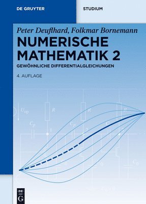 Peter Deuflhard, Folkmar Bornemann - Gewöhnliche Differentialgleichungen, Inbunden