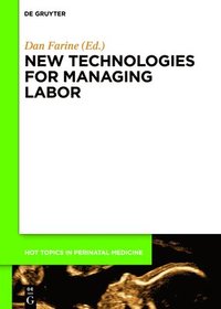bokomslag New technologies for managing labor