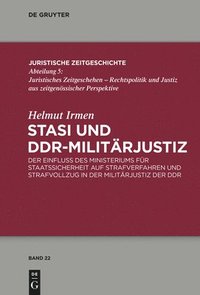 bokomslag Stasi und DDR-Militrjustiz