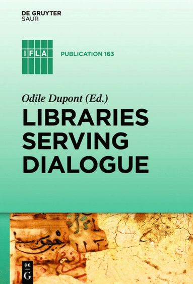bokomslag Libraries Serving Dialogue