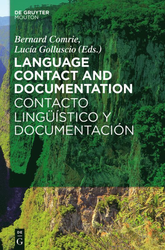 Language Contact and Documentation / Contacto lingstico y documentacin 1