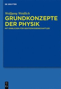 bokomslag Grundkonzepte der Physik