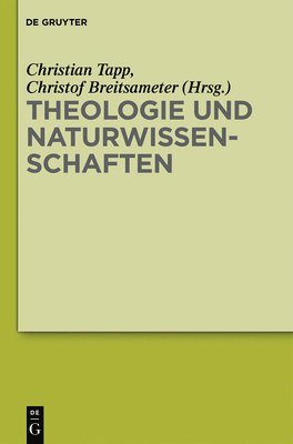Christian Tapp, Christof Breitsameter - Theologie und Naturwissenschaften, Inbunden