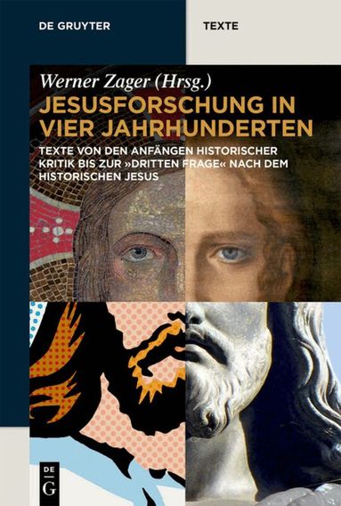 Werner Zager - Jesusforschung in vier Jahrhunderten, Inbunden