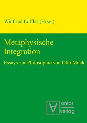 bokomslag Metaphysische Integration