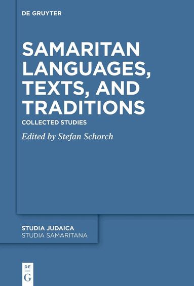 Stefan Schorch - Samaritan Languages, Texts, and Traditions, Inbunden