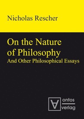 bokomslag On the Nature of Philosophy and Other Philosophical Essays