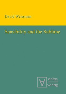 bokomslag Sensibility and the Sublime