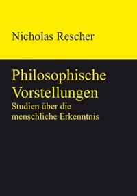 bokomslag Philosophische Vorstellungen