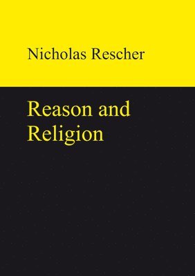 bokomslag Reason and Religion