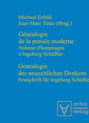 Michael Esfeld, Jean-Marc Tetaz - Genealogie des neuzeitlichen Denkens / Généalogie de la pensée moderne, Häftad