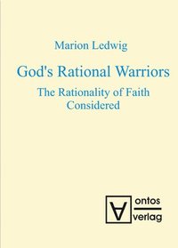 bokomslag God's Rational Warriors