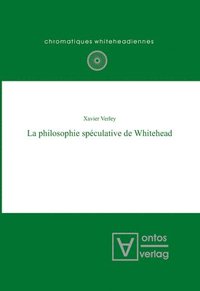 bokomslag La philosophie spculative de Whitehead