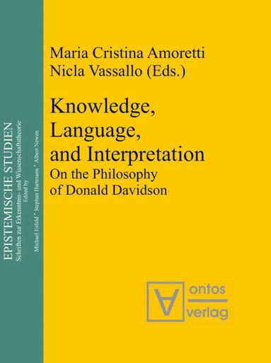 Maria Cristina Amoretti, Nicla Vassallo - Knowledge, Language, and Interpretation, Inbunden