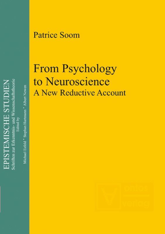 From Psychology to Neuroscience 1