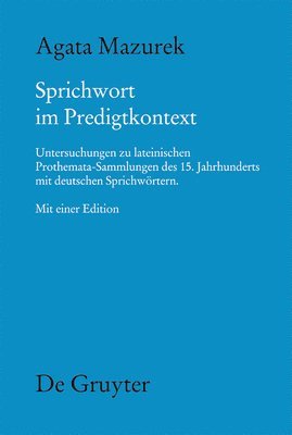 Agata Mazurek - Sprichwort im Predigtkontext, Inbunden