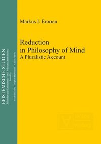 bokomslag Reduction in Philosophy of Mind