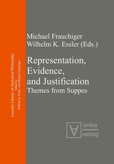 Michael Frauchiger, Wilhelm K. Essler - Representation, Evidence, and Justification, Inbunden