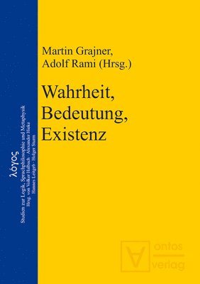 Martin Grajner, Adolf Rami - Wahrheit, Bedeutung, Existenz, Inbunden