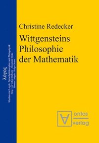 bokomslag Wittgensteins Philosophie der Mathematik