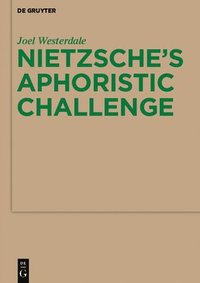 bokomslag Nietzsches Aphoristic Challenge