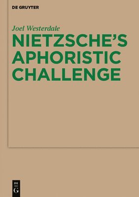 bokomslag Nietzsche's Aphoristic Challenge
