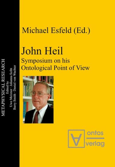 Michael Esfeld - John Heil, Inbunden