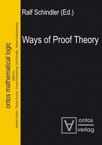 bokomslag Ways of Proof Theory