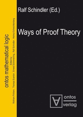 Ways of Proof Theory 1