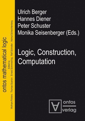 bokomslag Logic, Construction, Computation