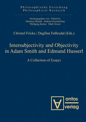 bokomslag Intersubjectivity and Objectivity in Adam Smith and Edmund Husserl