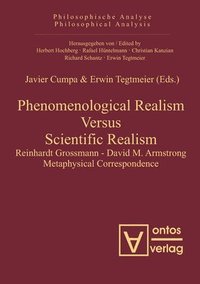 bokomslag Phenomenological Realism Versus Scientific Realism