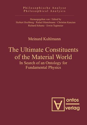 The Ultimate Constituents of the Material World 1