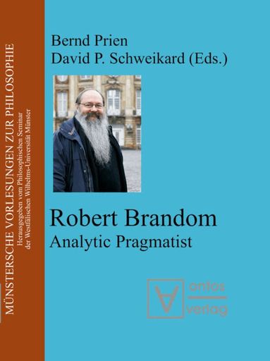 Bernd Prien, David P. Schweikard - Robert Brandom, Inbunden