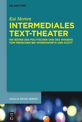Kai Merten - Intermediales Text-Theater, Inbunden