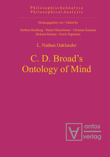 L. Nathan Oaklander - C. D. Broad's Ontology of Mind, Inbunden