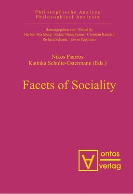 Nikos Psarros, Katinka Schulte-Ostermann - Facets of Sociality, Inbunden