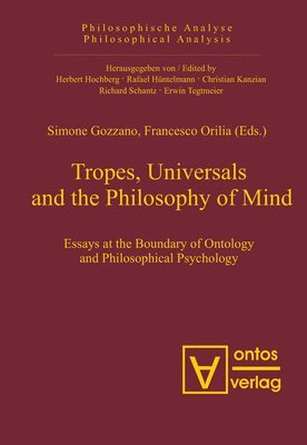 Tropes, Universals and the Philosophy of Mind 1