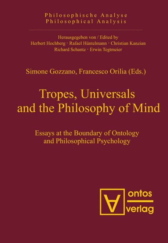 Simone Gozzano, Francesco Orilia - Tropes, Universals and the Philosophy of Mind, Inbunden