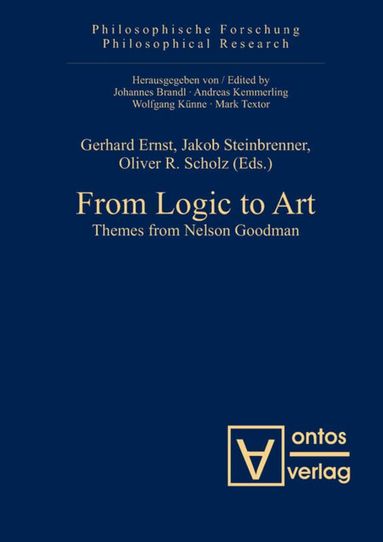 Gerhard Ernst, Jakob Steinbrenner, Oliver R. Scholz - From Logic to Art, Inbunden