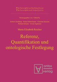 bokomslag Referenz, Quantifikation und ontologische Festlegung