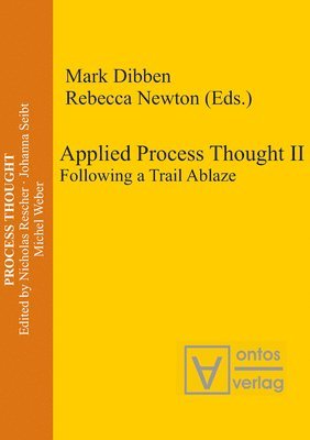 Applied Process Thought II 1